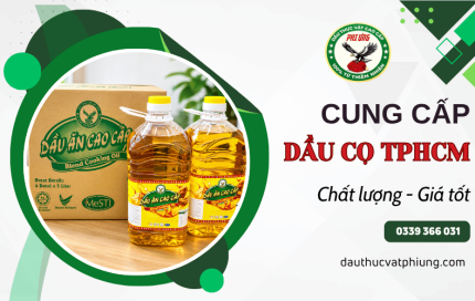 Dầu cọ TPHCM chất lượng, giá tốt - Dầu thực vật Phi Ưng